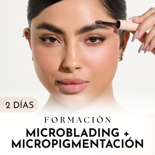 Formación Presencial Microblading + Micropigmentación Cejas + Labios + Ojos